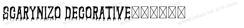 SCARYNIZO DECORATIVE字体转换